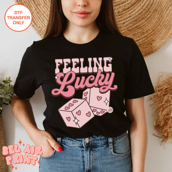 Feeling Lucky Dice Heat Transfer