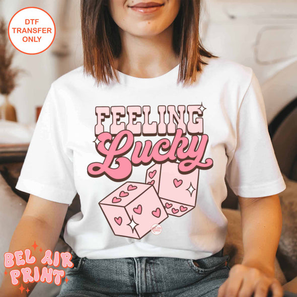 Feeling Lucky Dice Heat Transfer