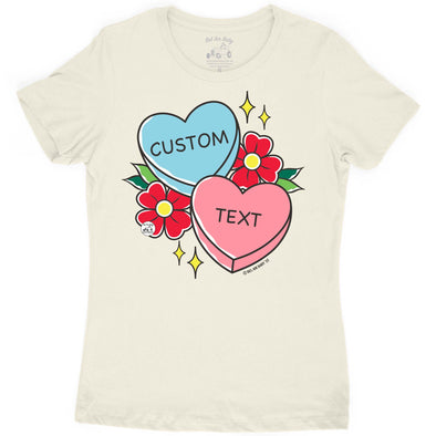 Custom Conversation Hearts Tee